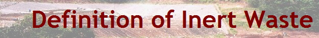 Definition of Inert Waste