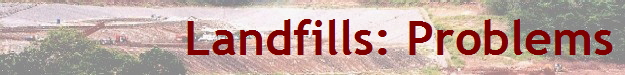 Landfills: Problems