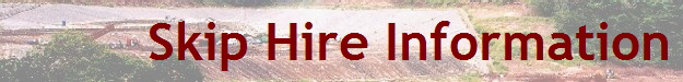 Skip Hire Information
