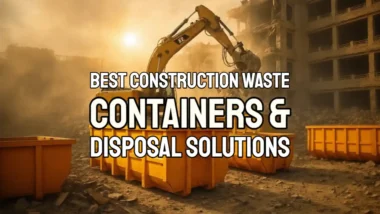 Featured image with text -Best Construction Waste Containers & Disposal Solutions